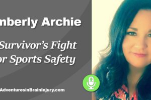 Podcast 11- Kimberly Archie: A Survivor’s Fight for Sports Safety