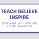 Teach Believe Inspire Award — My Interview with the Brain Injury Law Center