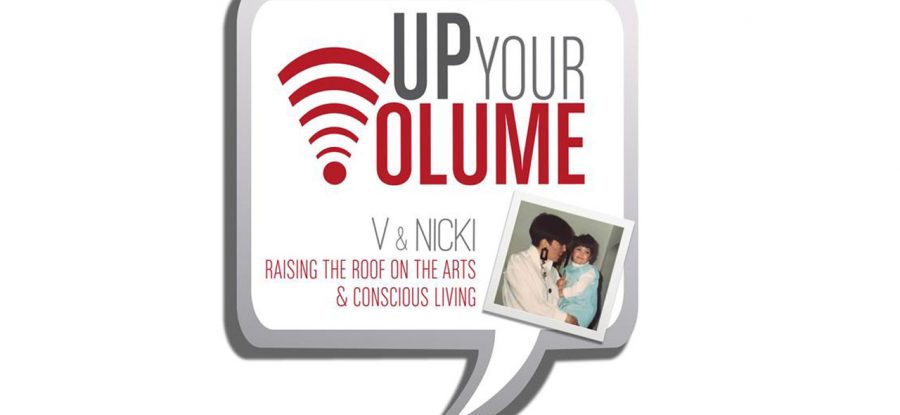 Up Your Volume! – My interview with V and Nicki