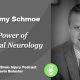 Podcast 17 – The Power of Functional Neurology (This stuff is so cool!)