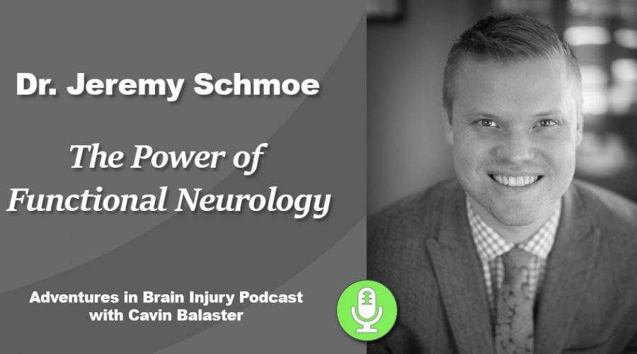 Podcast 17 – The Power of Functional Neurology (This stuff is so cool!)