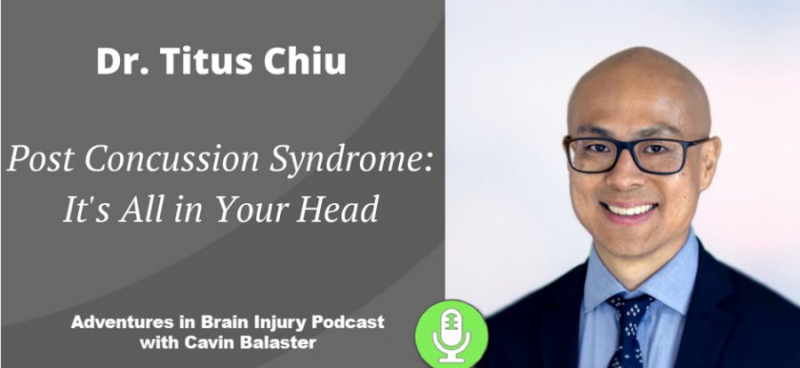 Podcast 34 – Post Concussion Syndrome: It’s All in Your Head