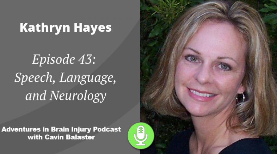 Episode 43 – Speech, Language, and Neurology