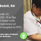 Episode 54 – What COVID-19 is like for an ER Nurse with 42 years experience at 2nd hardest hit hospital in NYC