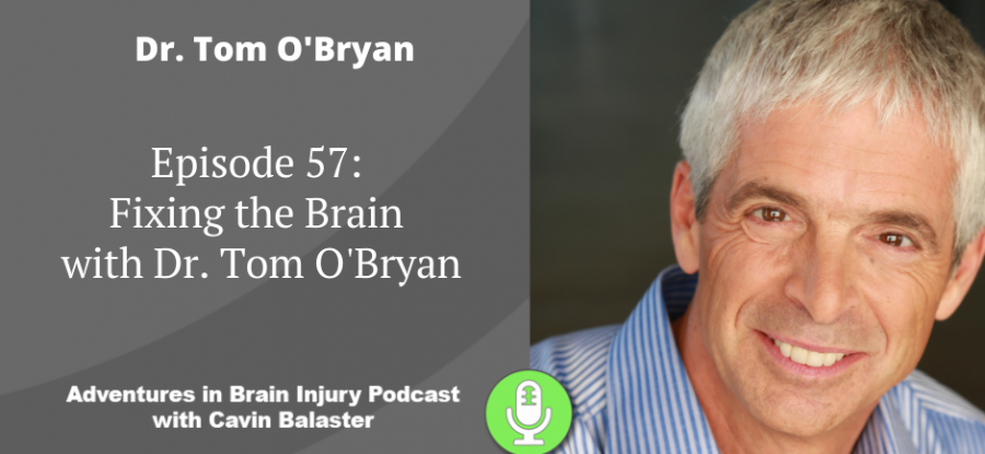 Episode 57 – Fixing the Brain with Dr. Tom O’Bryan